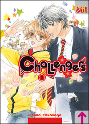 Il tiranno innamorato. Challengers. Vol. 1