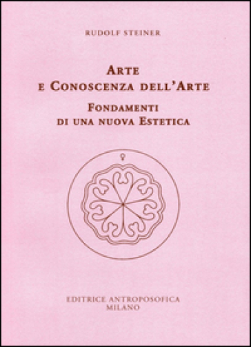 Arte e conoscenza dell'arte. Fondamenti di una nuova estetica