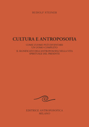 Cultura e antroposofia
