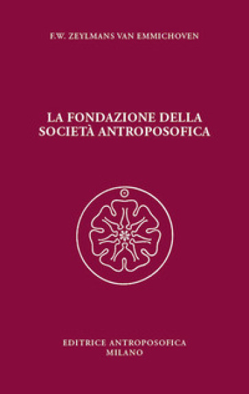 La fondazione della Società Antroposofica