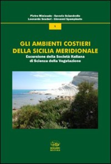 Gli ambienti costieri della Sicilia meridionale