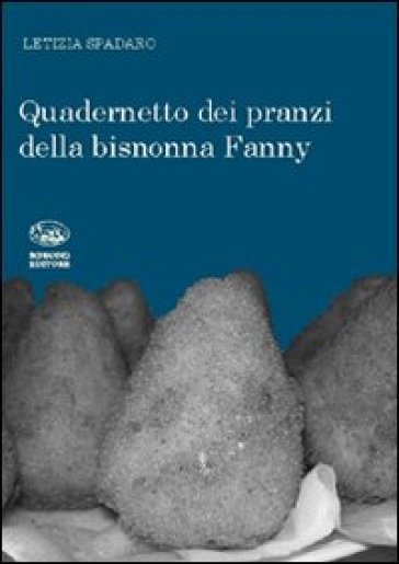 Quadernetto dei pranzi della bisnonna Fanny