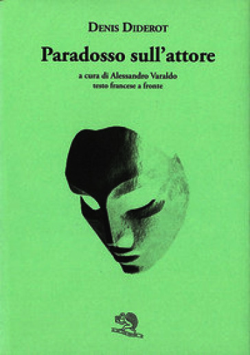 Paradosso sull'attore. Testo francese a fronte