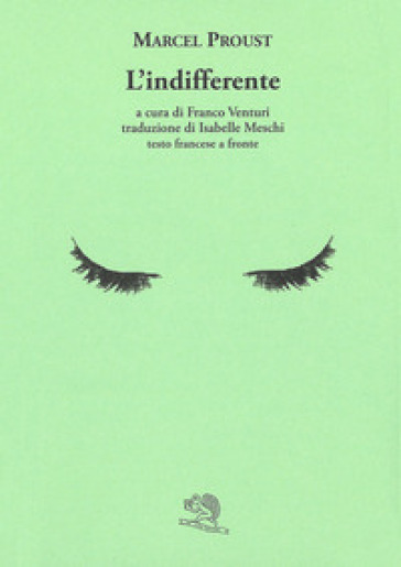 L'indifferente. Testo francese a fronte