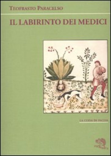 Il labirinto dei medici