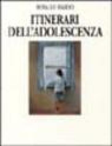Itinerari Dell'adolescenza