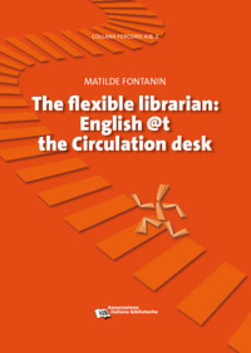 Flexible librarian. English @t the circulation desk