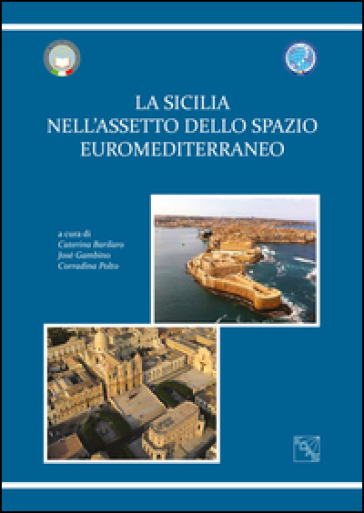 La Sicilia nell'assetto euromediterraneo