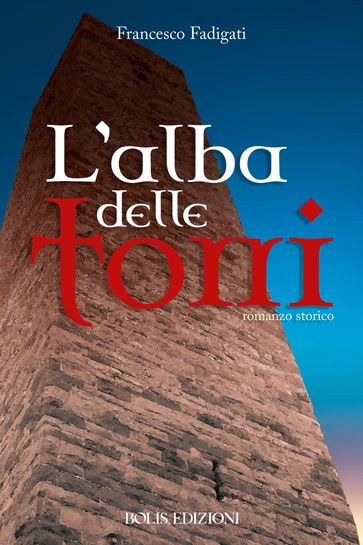 L'ALBA DELLE TORRI