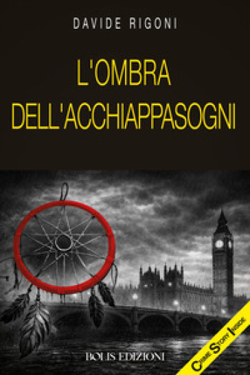 L'ombra dell'acchiappasogni
