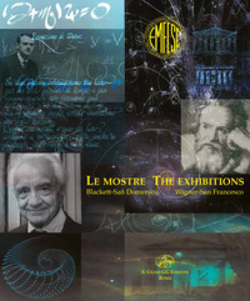 Le mostre. Blackett-San Domenico, Wigner-San Francesco