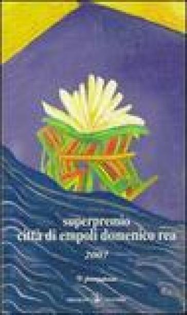 Antologia. Premio città di Empoli Domenico Rea