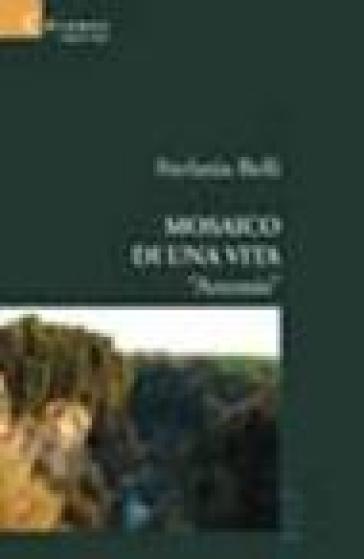 Mosaico Di Una Vita. Artemio