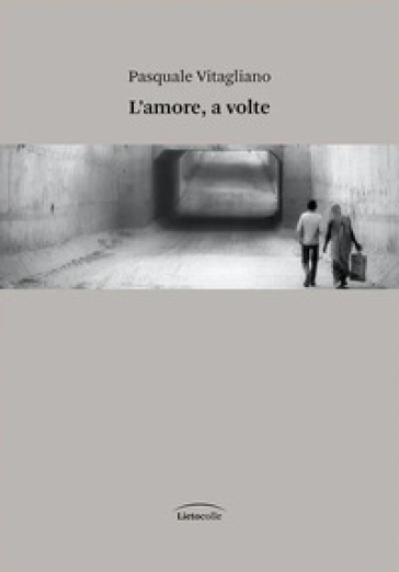 L'amore, a volte