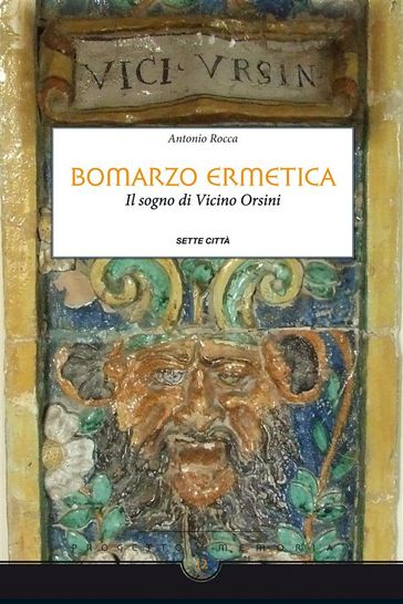 Bomarzo Ermetica