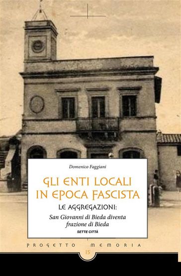 Gli enti locali in epoca fascista