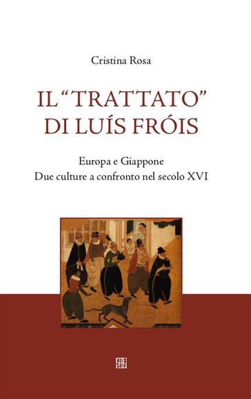 Il "Trattato" di Luís Fróis