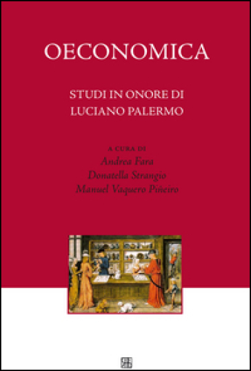 Oeconomica. Studi in onore di Luciano Palermo