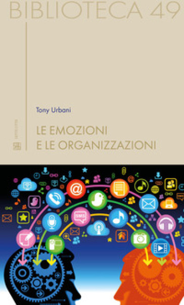 Le Emozioni E Le Organizzazioni