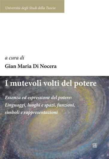 I mutevoli volti del potere