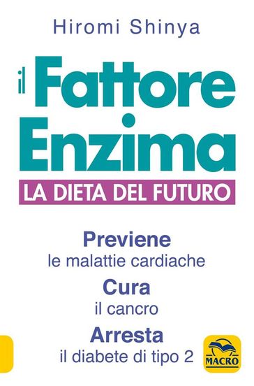 Il fattore Enzima - Shinya Hiromi - eBook | Mondadori Store