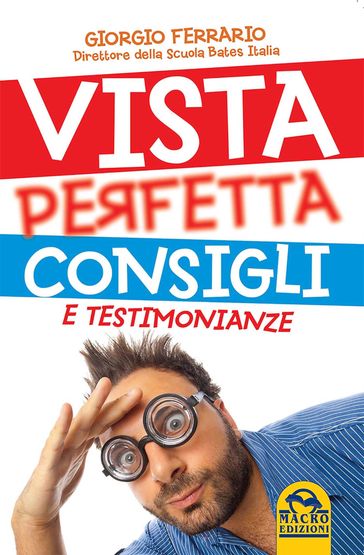 Vista perfetta consigli e testimonianze