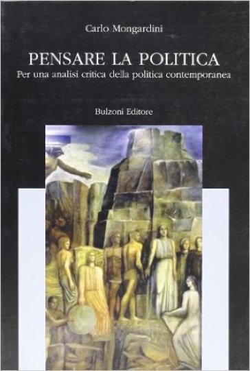Pensare La Politica