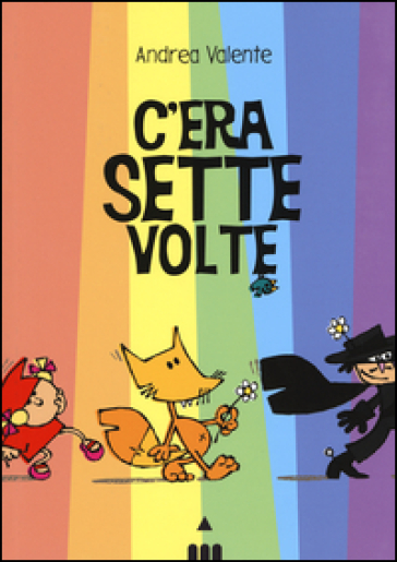 C'era sette volte