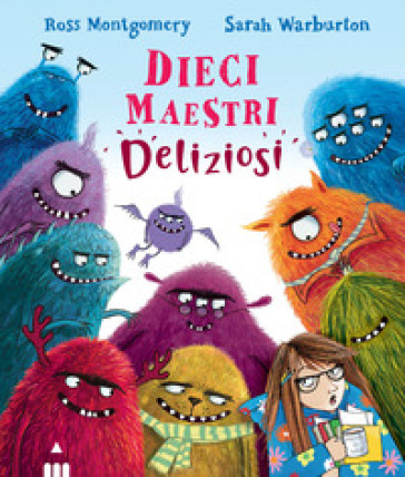 DIECI MAESTRI DELIZIOSI. EDIZ. ILLUSTRAT