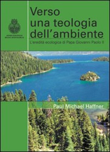 Verso Una Teologia Dell'ambiente