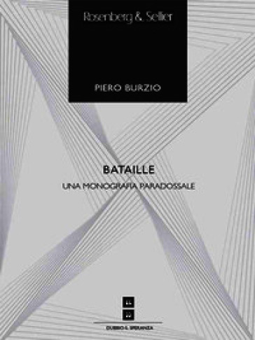 Bataille. Una monografia paradossale