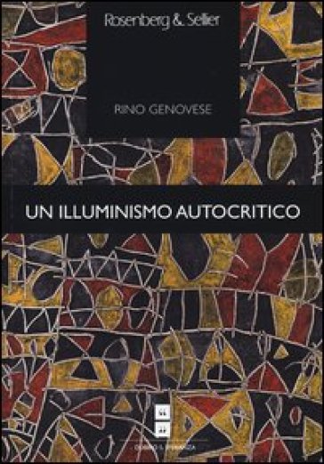 Un illuminismo autocritico