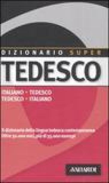 Dizionario Tedesco. Italiano-Tedesco, Tedesco-Italiano