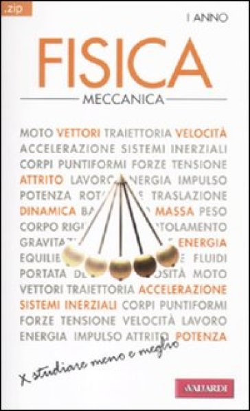 Fisica. Vol. 1: Meccanica