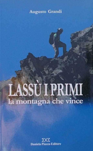 Lassù i primi. La montagna che vince-0