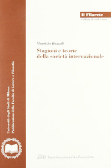 Stagioni e teorie della società internazionale