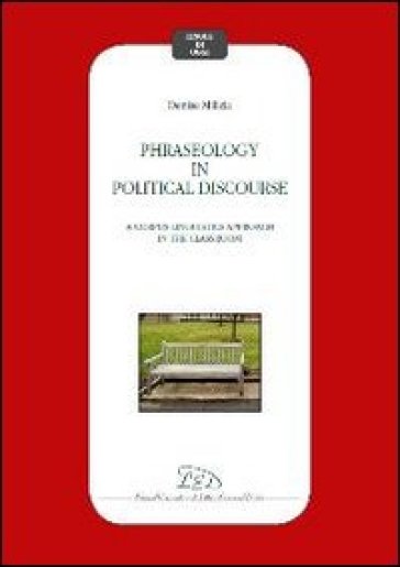 Phraseology in political discourse. A corpus linguistics approach in the classroom