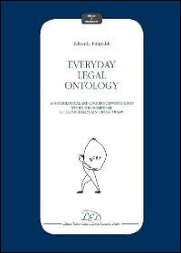 Everyday legal ontology. A psychological and linguistic investigation within the frame of Leon Petrazycki's theory of law