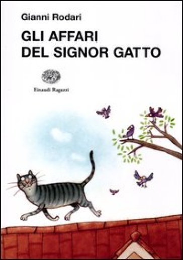 Gli Affari Del Signor Gatto
