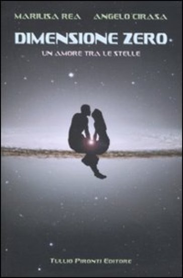 Dimensione Zero. Un Amore Tra Le Stelle