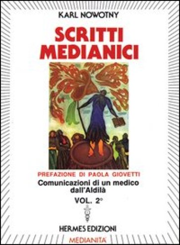 Scritti medianici. Vol. 2
