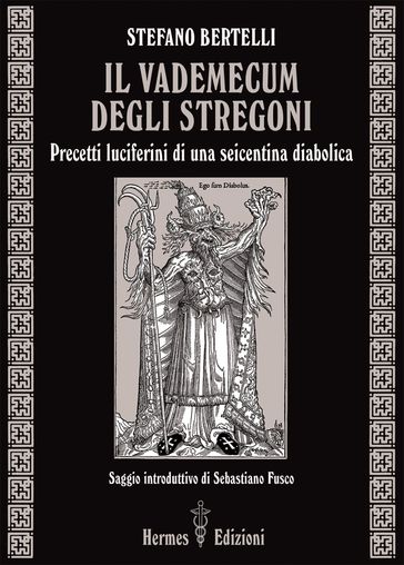 Il vademecum degli stregoni