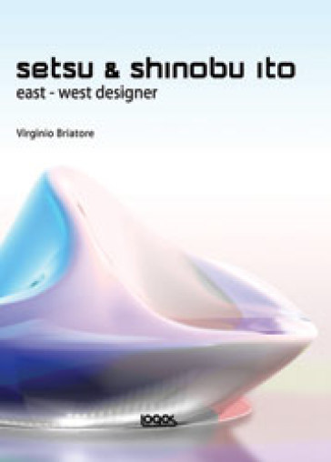 Setsu &amp; Shinobu Ito. Ediz. italiana