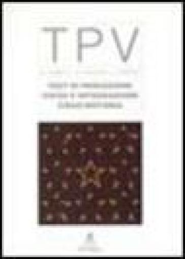 TPV. Test di percezione visiva e integrazione visuo-motoria