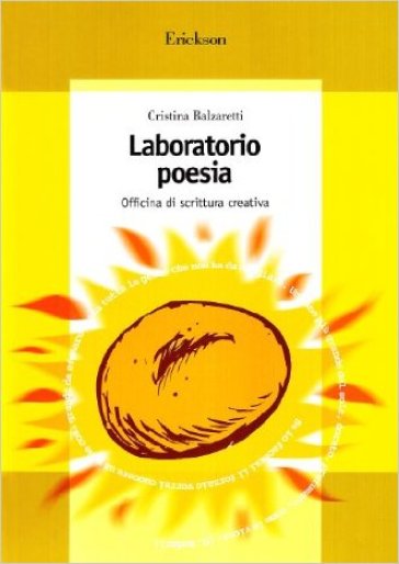 Laboratorio poesia. Officina di scrittura creativa