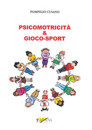 Psicomotricità &amp; Gioco-sport