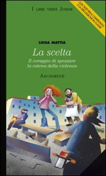 La Scelta