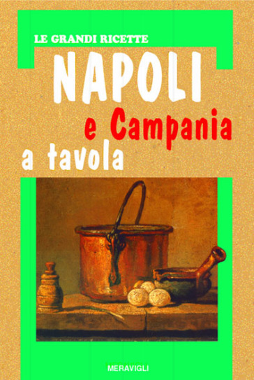Napoli e Campania a tavola