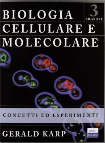 Biologia Cellulare E Molecolare