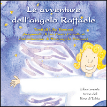 Le Avventure Dell'angelo Raffaele